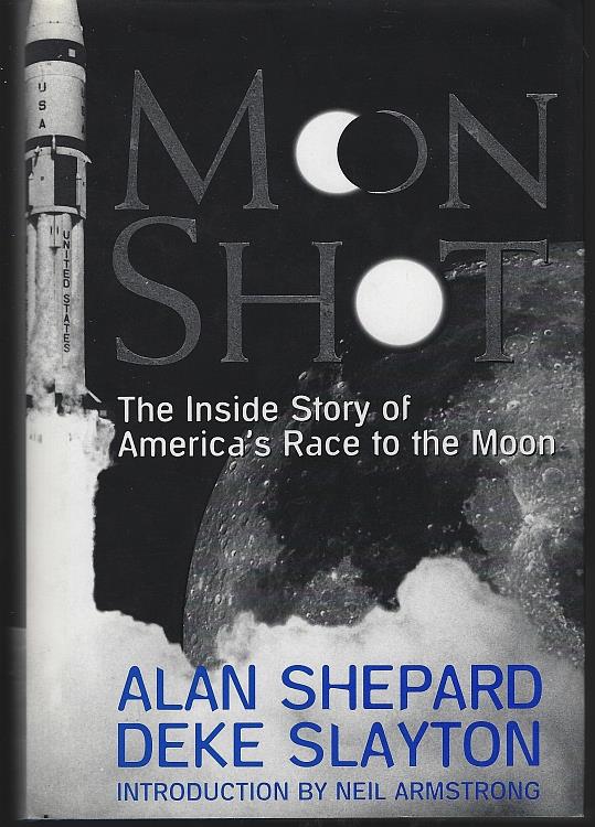 Image for MOON SHOT The Inside Story of America's Race to the Moon