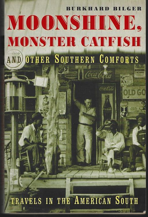 Image for MOONSHINE, MONSTER CATFISH AND OTHER SOUTHERN COMFORTS