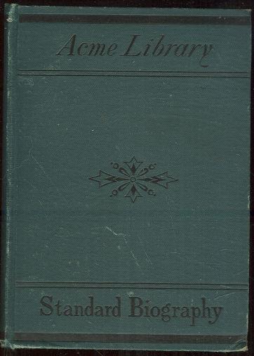 Image for ACME LIBRARY OF STANDARD BIOGRAPHY