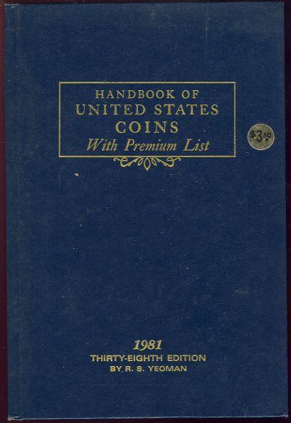 Image for HANDBOOK OF UNITED STATES COINS WITH PREMIUM LIST Thirty-Eighth Edition