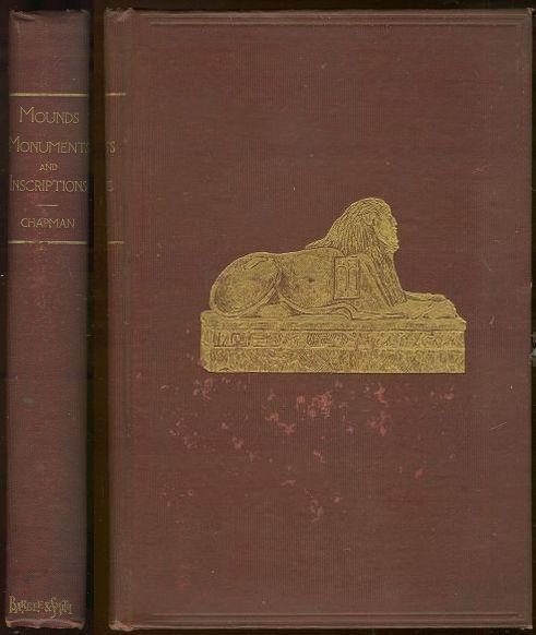 Image for MOUNDS, MONUMENTS, AND INSCRIPTIONS: ILLUSTRATING BIBLE HISTORY