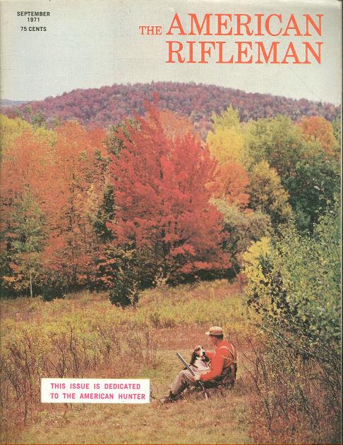 Image for AMERICAN RIFLEMAN MAGAZINE SEPTEMBER 1971